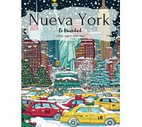 Nueva York - En Navidad: Libro de colorear