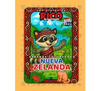 Nueva Zelanda - Libro de colorear educativo para niños (5-10 años) | Los Viajes de Rico el Mapache - Oceanía Vol. 2
