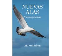 NUEVAS ALAS: Y otros poemas