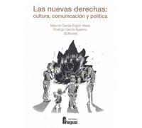 Nuevas derechas. Cultura, comunicación y política.: 55