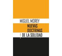 Nuevas doctrinas de la soledad