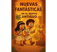 NUEVAS FANTÁSTICAS EN EL EGIPTO ANTIGUO: 20 HISTORIAS PARA SUMERGIRSE EN EL EGIPTO DE LOS FARAONES