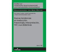 Nuevas Tendencias En Traducción: Fraseología, Interpretación, (Copertina rigida)