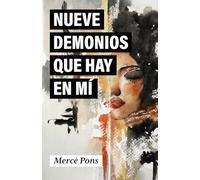 Nueve demonios que hay en mí