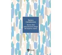 Nueve días para hacerse amigo del Espíritu Santo