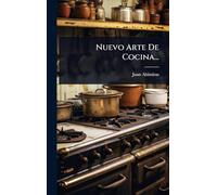 Nuevo Arte De Cocina...
