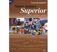 Nuevo Avance Superior Alumno+CD: Level B2 (Nuevo Avance 5+6 in One Volume)