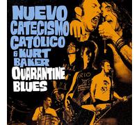 Nuevo Catecismo Catolico & Kurt Baker Quarantine Blues (Vinyl LP)