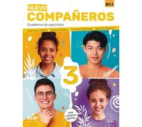 Nuevo Compañeros 3. Cuaderno de ejercicios + Code: Cuaderno de ejercicios + Code