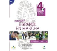 Nuevo Espanol en Marcha : Level 4 Exercises with CD: Curso de Espanol Como Lengua Extranjera