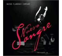 Nuevo Flamenco Company - Nueva Sangre