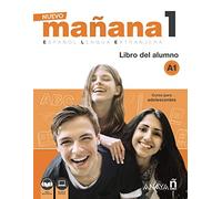 Nuevo Sueña: Nuevo Mañana 1. Libro del Alumno A1: Libro del Alumno 1 (A1) + audio descargable