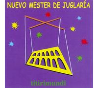 Nuevo Mester de Juglaría - Titirimundi