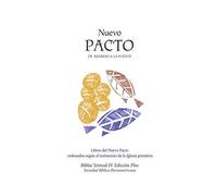 Nuevo Pacto: Libros del Nuevo Pacto ordenados según el testimonio de la Iglesia Primitiva