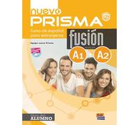 Nuevo Prisma Fusion A1 + A2 : Student Book (Tascabile) Nuevo Prisma