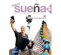 Nuevo Sueña 2. Cuaderno de Ejercicios B1 [Lingua spagnola]: Cuaderno de ejercicios 2 (B1): Vol. 2