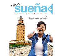 Nuevo Sueña 4. Cuaderno de Ejercicios [Lingua spagnola]: Cuaderno de ejercicios 4 (C1): Vol. 4
