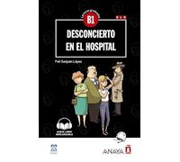 Nuevo Sueña: Desconcierto En El Hospital: Desconcierto en el hospital (B1) + audio descargable - n