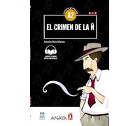 Nuevo Sueña: El Crimen De La Ñ: El crimen de la N (A2) + audio descargable - nueva edi