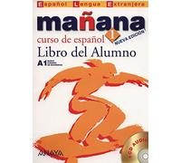 Nuevo Sueña: Manana / Tomorrow (1): Libro del alumno 1 + CD