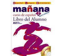 Nuevo Sueña: Mañana / Tomorrow: Curso de Español A2 / Spanish Course: Libro del Alumno
