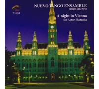Nuevo Tango Ensamble - Night In Vienna