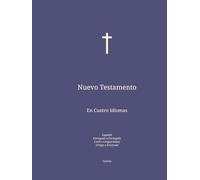 Nuevo Testamento: En Cuatro Idiomas : Español; Portugués; Latín; Griego.