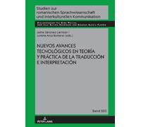 Nuevos Avances Tecnológicos En Teoría Y Práctica de la Traduc (Copertina rigida)