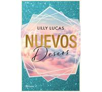 Nuevos deseos (Serie Green Valley 2)