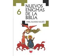 Nuevos enigmas de la Biblia 6