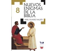 Nuevos enigmas de la Biblia 8
