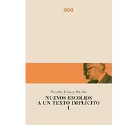 Nuevos escolios a un texto implicito. Ediz. italiana. Vol. 1