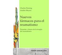 Nuevos fármacos para el reumatismo: Presente y futuro de la terapia del reumatismo