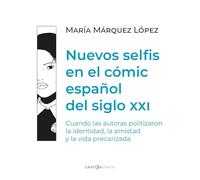 Nuevos selfis en el cómic español del siglo XXI: 17