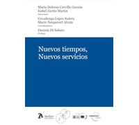 Nuevos tiempos, nuevos servicios