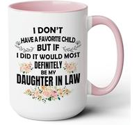 Nufar Tazza con scritta "I Dont Have A Favorite Child, My Daughter In Law is My Favorite Child, 425,2 g, 311,8 g, Daughter In Law, regalo per figlia in legge dalla mamma, de14bB08