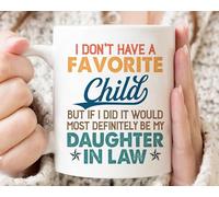 Nufar Tazza con scritta in inglese "I Dont Have A Favorite Child But Definitely Daughter In Law", tazza da caffè sarcasmo, regalo per nuora da mamma, de14bB06