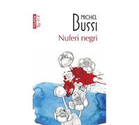 Nuferi negri - Michel Bussi
