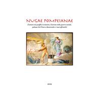 Nugae pompeianae - Angelandrea Casale, 2019, Youcanprint