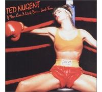 Nugent, Ted - If You Can't Lick 'Em