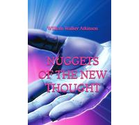 Nuggets of the New Thought