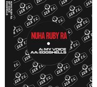 Nuha Ruby Ra My Voice / Eggshells Vinyl NUOVO
