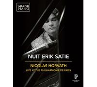 Music Blu-Ray Nicolas Horvath: Nuit Erik Satie