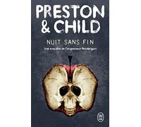 Nuit sans fin: Une enquête de l'inspecteur Pendergast