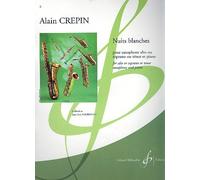 Nuits blanches: pour sax (alto, soprano, ténor) et piano