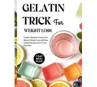 Nuka Filemonsen Gelatin Trick for Weight Loss (Tascabile)