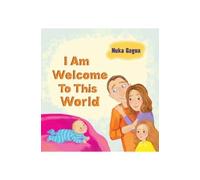 Nuka Gagua I Am Welcome to This World (Tascabile)