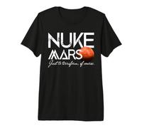 Nuke Mars Marte esplorazione Spazio Razzo Nave Spaziale Maglietta Premium