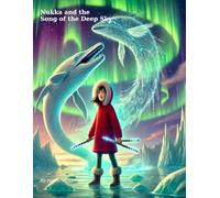 Nukka and the Song of the Deep Sky