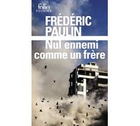 Nul ennemi comme un frère (1975-1983): Trilogie libanaise, I: 1
